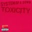 Toxicity - System Of A Down