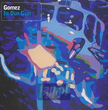 In Our Gun - Gomez