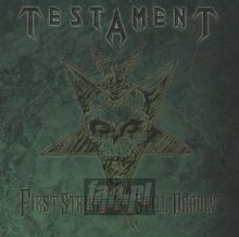 First Strike Still Deadly - Testament