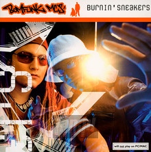 Burning Sneakers - Bomfunk MC'S