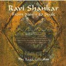 From Dusk To Dawn The Raga Collection - Ravi Shankar