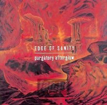 Purgatory Afterglow - Edge Of Sanity