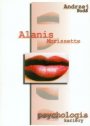 Psychologia Kariery-Biografia - Alanis Morissette