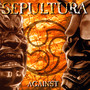 Against - Sepultura