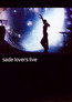 Lovers Live - Sade