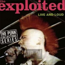 Live & Loud - The Exploited