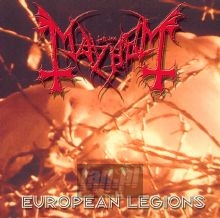 European Legions-Live - Mayhem European Legions-Live - Mayhem