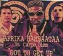 Got To Get Up - Africa Bambaataa