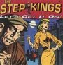 Let's Get It On - The Step Kings 