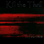 203 Barriers - Kill The Thrill