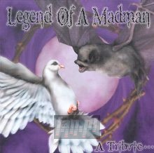 Legend Of A Madman..A Tribiute - Tribute to Ozzy Osbourne