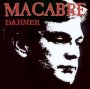 Dahmer - Macabre