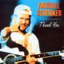 Thank You - Michael Schenker