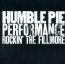 Performance: Rockin' The Fillmore - Humble Pie