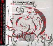 In His Own Sweet Way - Tribute To Dave Brubeck - Tribute to Dave Brubeck