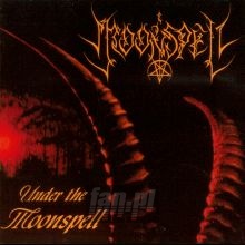 Under The Moonspell - Moonspell