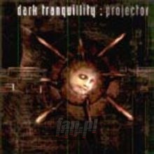 Projector - Dark Tranquillity