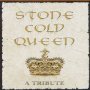 Stone Cold Queen - Tribute to Queen