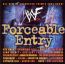 WWF Forceable Entry - WWF   