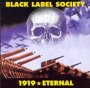 1919 Eternal - Black Label Society / Zakk Wylde