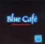 Fanaberia - Blue Cafe