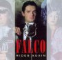 Rides Again - Falco