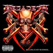Killing Is My Business - Megadeth