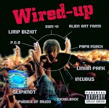 Wired-Up - Limp Bizkit / Linkin Park / V/A