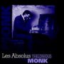 Les Absolus - Thelonious Monk