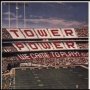 We Came To Play - Tower Of Power