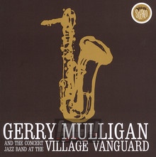 Live At Village Vanguard - Gerry Mulligan