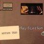 Play-Station - Motion Trio