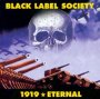 1919 Eternal - Black Label Society / Zakk Wylde