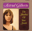 The Shadow Of Your Smile - Astrud Gilberto