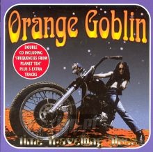 Time Travelling Blues/Frequenc - Orange Goblin Time Travelling Blues/Frequenc - Orange Goblin