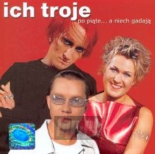 Po Piąte.A Niech Gadają: Red - Ich Troje Po Piąte.A Niech Gadają: Red - Ich Troje