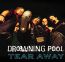 Tear Away - Drowning Pool