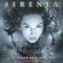 At Sixes & Sevens - Sirenia