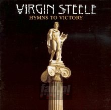 Hymns To Victory - Virgin Steele