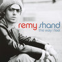 The Way I Feel - Remy Shand