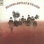 Blood, Sweat & Tears - Blood, Sweat & Tears