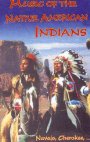 Music Of Native American India - Navajo / Cherokee / Etc
