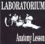 Anatomy Lessons - Laboratorium
