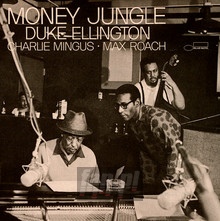 Money Jungle - Duke Ellington