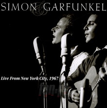 Live From New York City 1967 - Paul Simon / Art Garfunkel