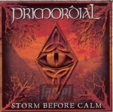 Storm Before Calm - Primordial Storm Before Calm - Primordial