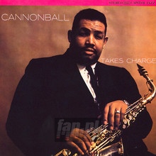 Cannonball Takes Charge - Cannonball Adderley