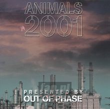 Animals 2001 By: Out Of Phase - Tribute to Pink Floyd