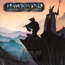 Masters Of The Universe - Hawkwind