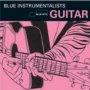 Blue Instrumentalists: Guitar - V/A